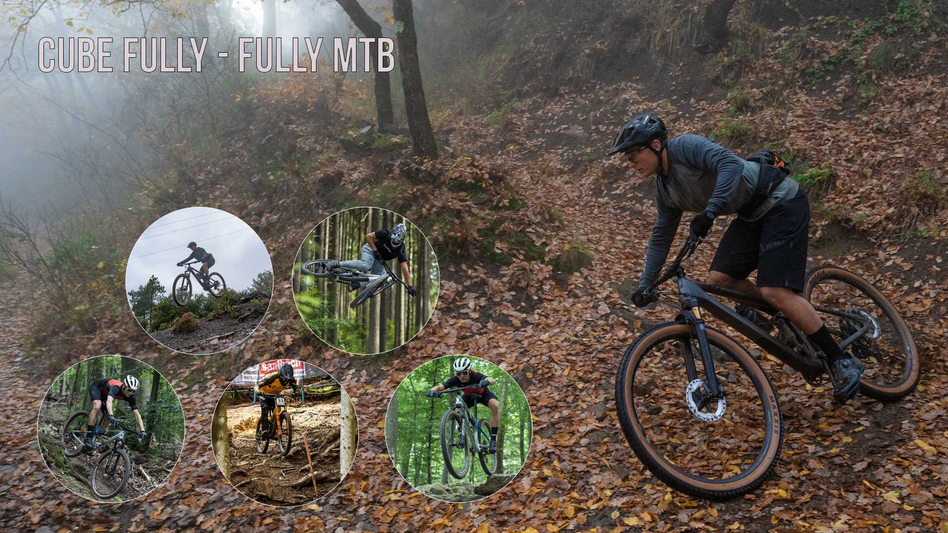 On peut voir un collage intitulé Cube Fully - Fully MTB , sur lequel on aperçoit des cyclistes de descente dans des poses impressionnantes.