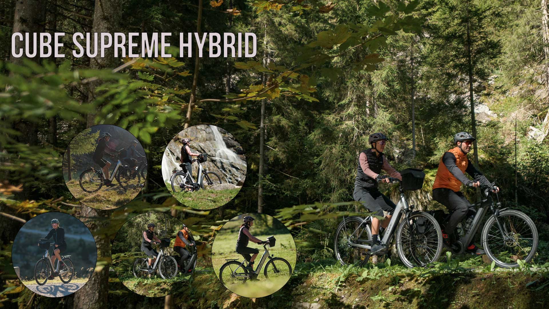 On voit un collage intitulé Cube Supreme Hybrid, sur lequel figurent des photos de cyclistes avec le Cube Supreme Hybrid dans un paysage boisé.